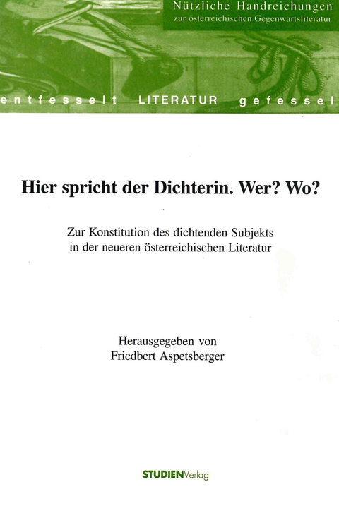 Hier spricht der Dichterin. Wer? Wo? - 