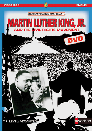 Martin Luther King, Jr. and the Civil Rights Movement