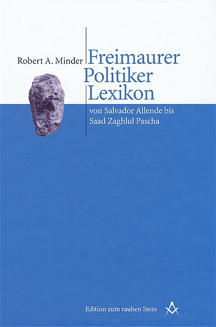 Freimaurer Politiker Lexikon - Robert Minder