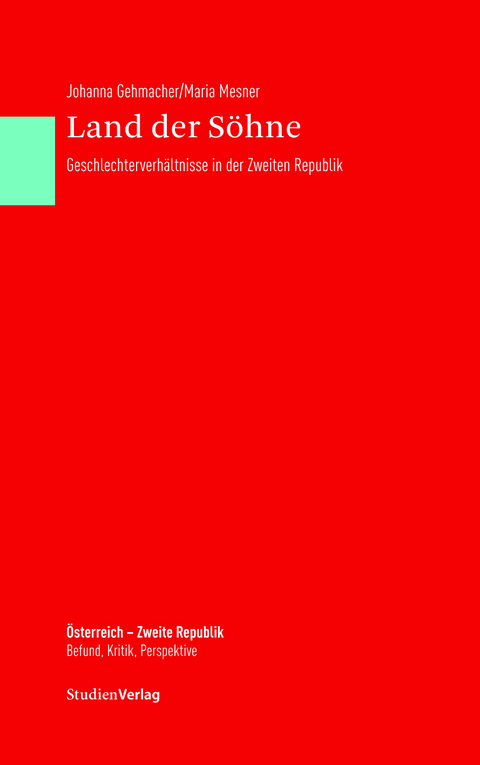 Land der S&ouml;hne - Johanna Gehmacher, Maria Mesner