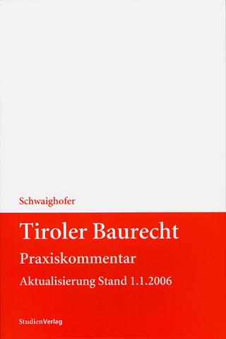 Tiroler Baurecht Praxiskommentar