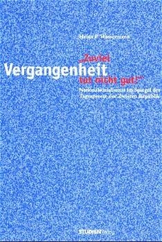 Zuviel Vergangenheit tut nicht gut!