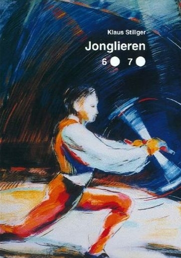 Jonglieren 6 - Klaus Stillger