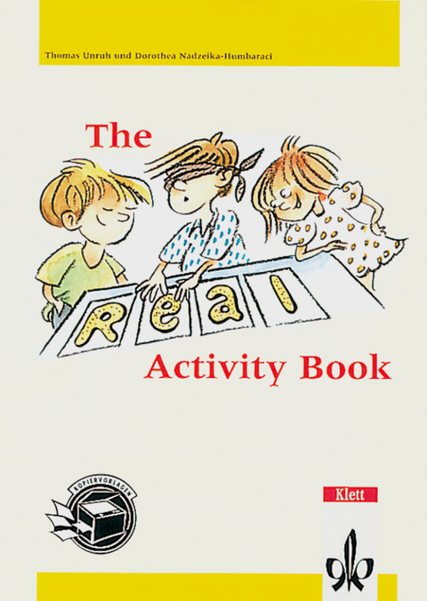 The Real Activity Book - Thomas Unruh, Dorothea Nadzeika-Humbaraci
