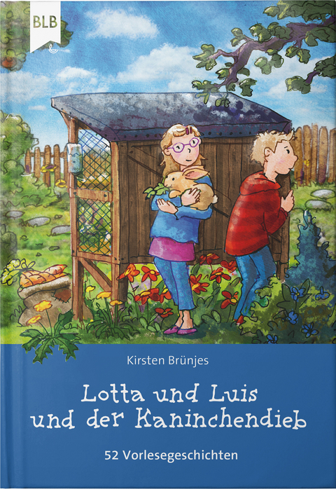Lotta und Luis und der Kaninchendieb - Kirsten Br&uuml;njes