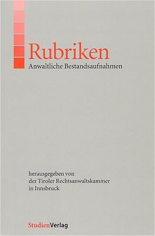 Rubriken - Anwaltliche Bestandsaufnahmen