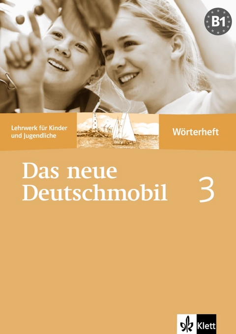 Das neue Deutschmobil 3 - Jutta Douvitsas-Gamst, Sigrid Xanthos-Kretzschmer