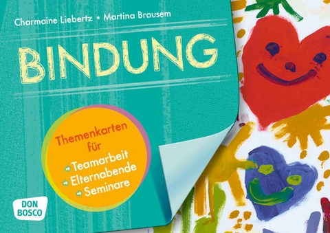 Bindung - Martina Brausem, Charmaine Liebertz