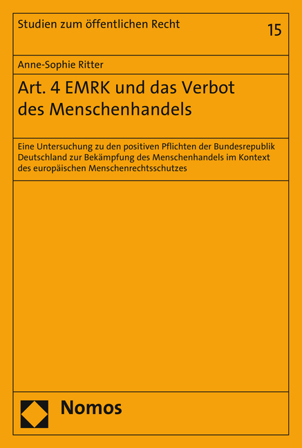 Art. 4 EMRK und das Verbot des Menschenhandels - Anne-Sophie Ritter