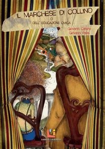 Il Marchese di Collino o dell'Educazione Civica - Giovanni Calvino, Giovanni Parisi