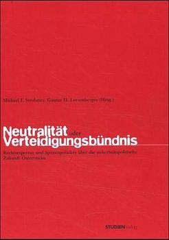 Neutralität oder Verteidigungsbündnis