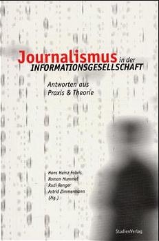 Journalismus in der Informationsgesellschaft