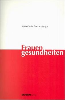 Frauengesundheiten - Sylvia Groth