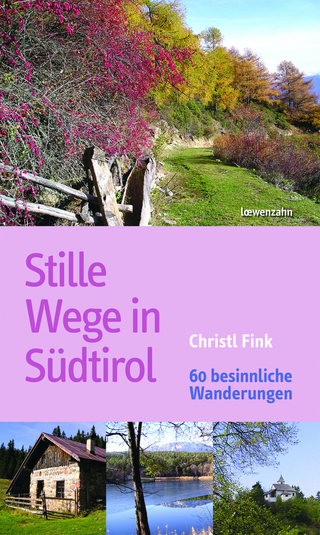 Stille Wege in Südtirol