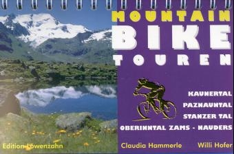 Mountainbike Touren - Claudia Hammerle, Willi Willi Hofer