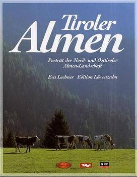 Tiroler Almen - Eva Lechner