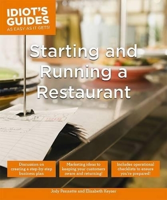 Starting and Running a Restaurant - Jody Pennette, Elizabeth Keyser