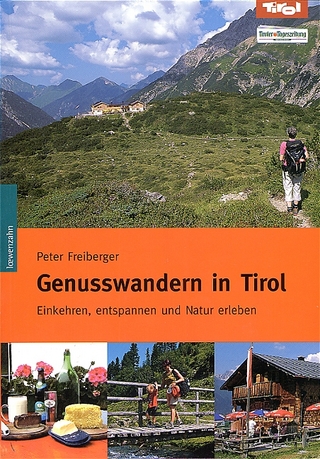 Genusswandern in Tirol