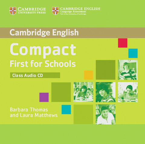 Compact First for Schools / Class Audio CD
