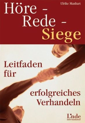 H&ouml;re - rede - siege! - Ulrike Manhart