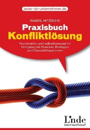 Praxisbuch Konfliktl&ouml;sung - Isabel Nitzsche
