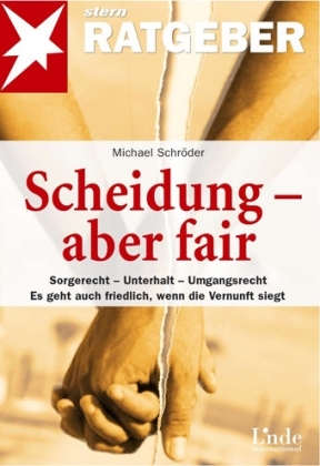 Scheidung - aber fair