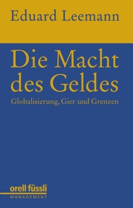 Die Macht des Geldes