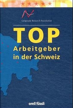 Top-Arbeitgeber in der Schweiz