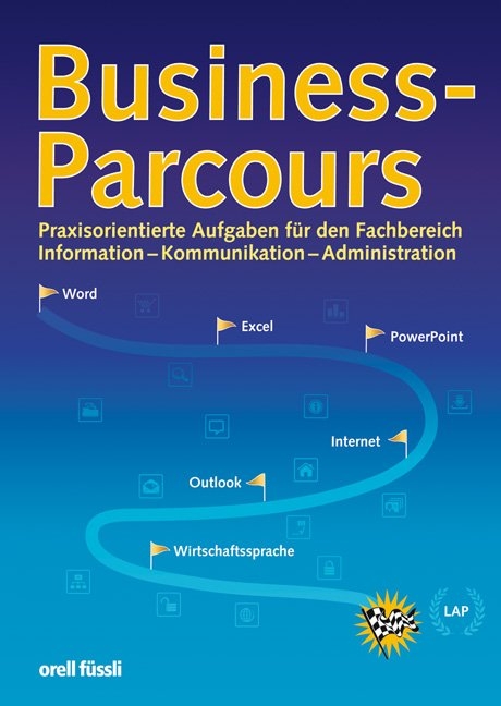 Business-Parcours (Sch&uuml;lerausgabe) - Bigna Bernet, Carmen Gratz, Esther Troisi