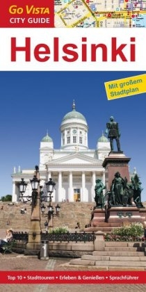 GO VISTA: Reisef&uuml;hrer Helsinki - Rasso Knoller