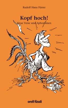 Kopf hoch! - Rudolf H F&uuml;rrer