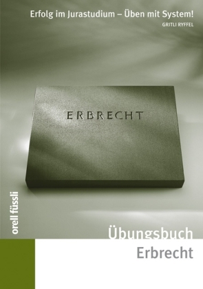 &Uuml;bungsbuch Erbrecht - Gritli Ryffel