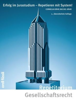 Repetitorium Gesellschaftsrecht - Cornelia K&auml;hr, Michel K&auml;hr