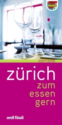 Z&uuml;rich zum essen gern - Franz Peterhans, Werner Fehr, Ferdinand S Zandonella