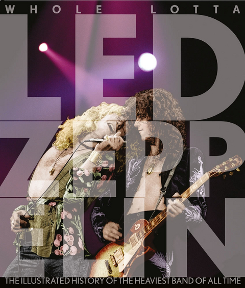 Whole Lotta Led Zeppelin - Jon Bream
