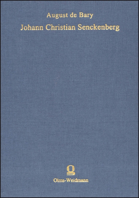 Johann Christian Senckenberg (1707-1772) - August de Bary
