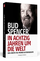Bud Spencer &ndash; In achtzig Jahren um die Welt - Bud Spencer, Lorenzo de Luca
