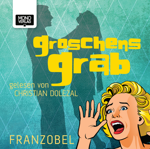 Groschens Grab - 