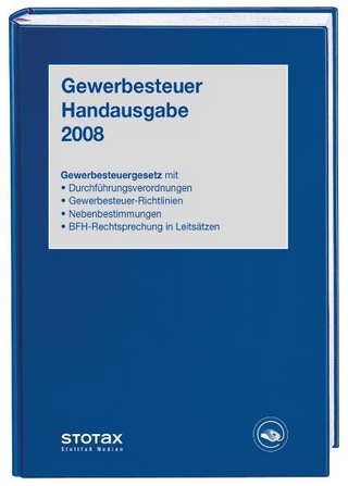 Gewerbesteuer Handausgabe 2008