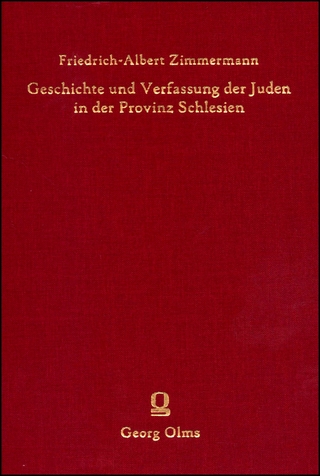 Geschichte und Verfassung der Juden in der Provinz Schlesien