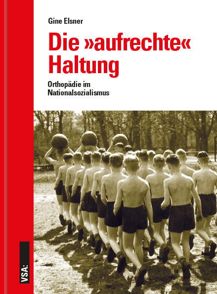 Die &raquo;aufrechte&laquo; Haltung - Gine Elsner