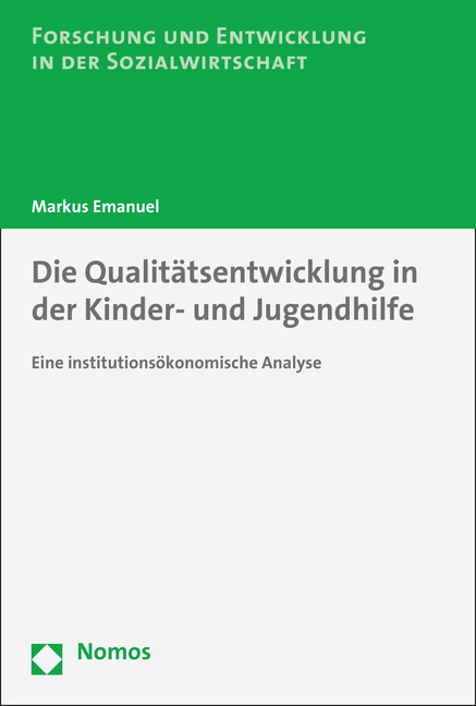 Die Qualit&auml;tsentwicklung in der Kinder- und Jugendhilfe - Markus Emanuel