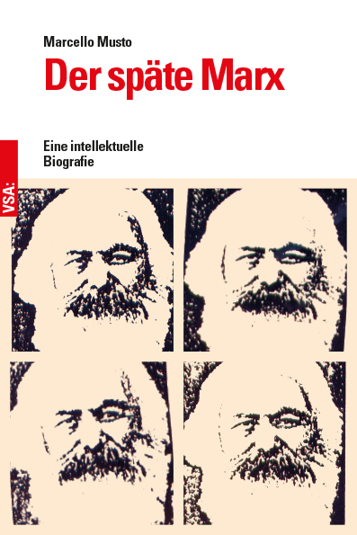 Der sp&auml;te Marx - Marcello Musto