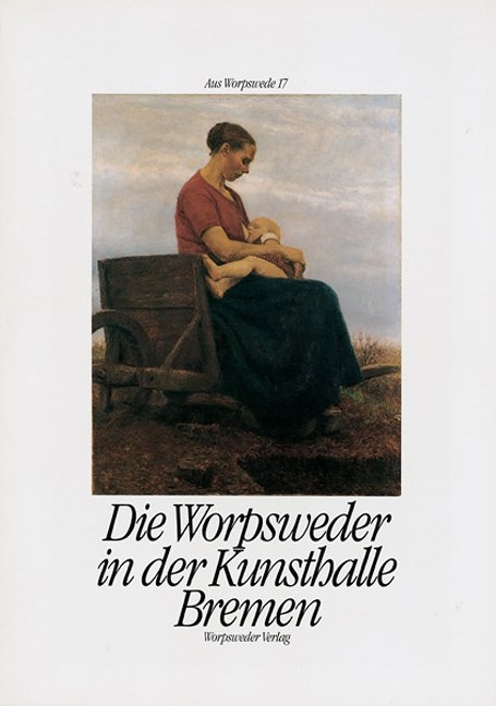 Die Worpsweder in der Kunsthalle Bremen - 