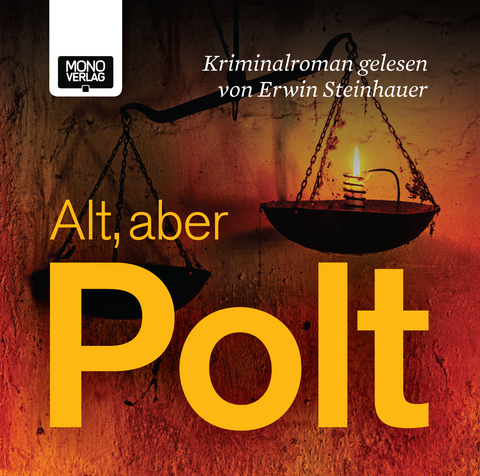 Alt, aber Polt - Alfred Komarek