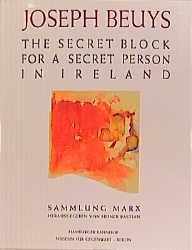 Sammlung Marx / The Secret Block For A Secret Person In Ireland