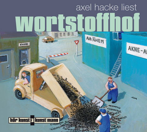 Wortstoffhof CD - Axel Hacke