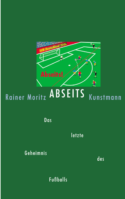 Abseits - Rainer Moritz