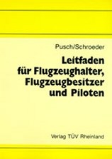 Leitfaden für Flugzeughalter, Flugzeugbesitzer und Piloten