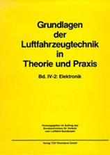 Grundlagen der Luftfahrzeugtechnik in Theorie und Praxis / Elektronik